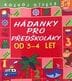 Hádanky pro předškoláky 5 – 6 let