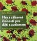 Instruktážní kniha jednoduchých aktivit<br /><br />
pro výuku autistických dětí,